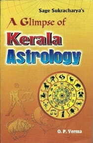 Sage Sukracharya's - A Glimpse Of Kerala Astrology By O.P. Verma [RP]