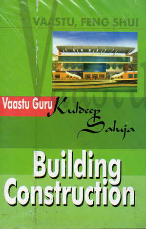 Building Construction By  Kuldeep Saluja [DP]