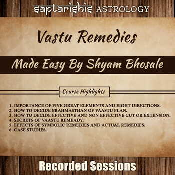 Recordings: Practical Vastu Remedies by Shyam Bhosale [English] [SA]