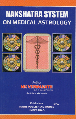 Nakshatra System on Medical Astrology By M. K. Vishwanath [NP]