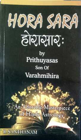 Hora Sara (Unique Work For Prediction) [Back In Print] By R.Santhanam [RP]