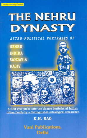 The Nehru Dynasty by K N Rao [VP]