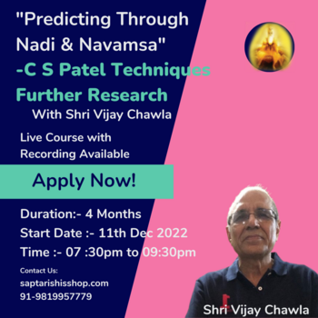 Predicting Through Nadi & Navamsa C S Patel Techniques Further Research