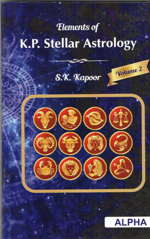 Elements Of K.P.Stellar Astrology  (Vol 1&2) by S.K. Kapoor [AP]