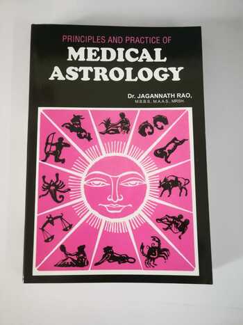 Medical Astrology by Dr. Jagannath Rao