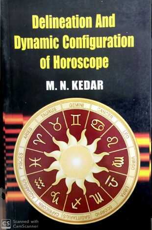 Delineation And Dynamc Configuratin Of Horoscope By M.N Kedar