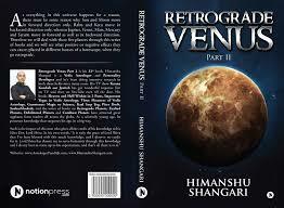 Retrograde Venus (Part 2) by Himanshu Shangari [MiscP]