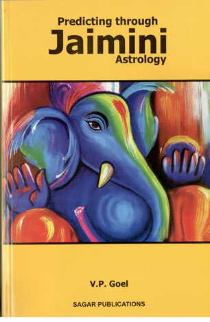 Predicting Through Jaimini Astrology by V.P. Goel sagar publications astrology books