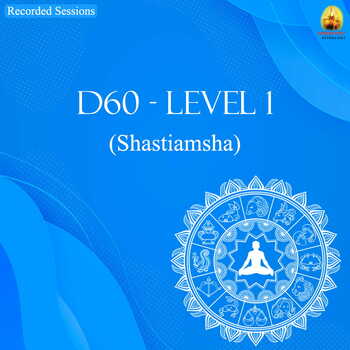 Recording: D60 -  Level 1 (Shastiamsha)