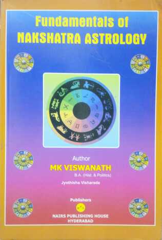 Fundamentals of Nakshatra Astrology By M K Viswanath [NP]