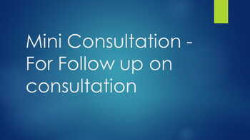 Mini Consultation - For Follow Up On Consultation [SA]