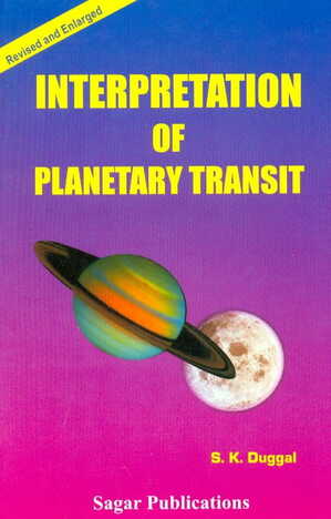 Interpretation Of Planetary Transit  By S.K Duggal sagar publications astrology books