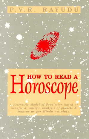 How To Read a Horoscope [Hardbound] By P.V.Rayudu [MLBD]