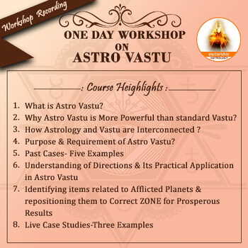 RECORDED : One Day Workshop in Astro Vastu By Hanish Bagga SA