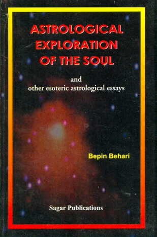 Astrological Exploration Of The Soul by Bipin Bihari  sagar publications astrology books