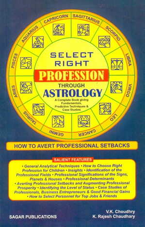 Select Right Profession Through Astrology by V.K. Choudhry & K Rajesh Chaudhary sagar publications astrology books