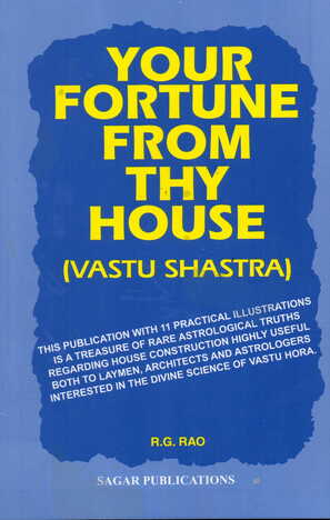 Your Fortune From Thy House (Vastu Shastra) by R G Rao sagar publications astrology books