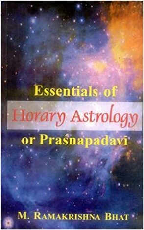 Essentials of Horary Astrology or Prasnapadavi Paperback [MLBD]