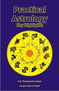 Practical Astrology (Key Highlights) By K.S. Ramakrishna Aiyar sagar publications astrology books