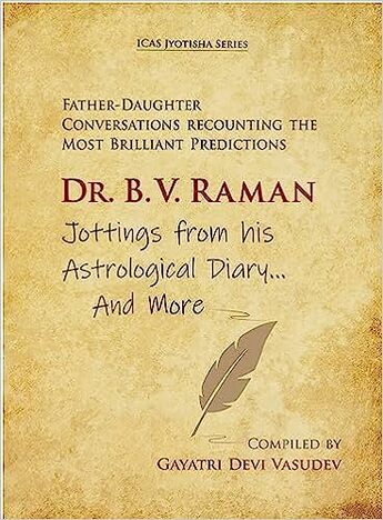 Dr. B. V. Raman Jottings from his Astrological Diary ...And More Paperback