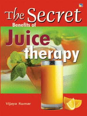 The Secret Benefts Of Juice Therapy [StP]