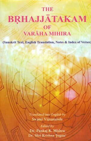 The Brhaj Jatakam Of Varaha Mihira ( Translated By Swami Vijnananand )