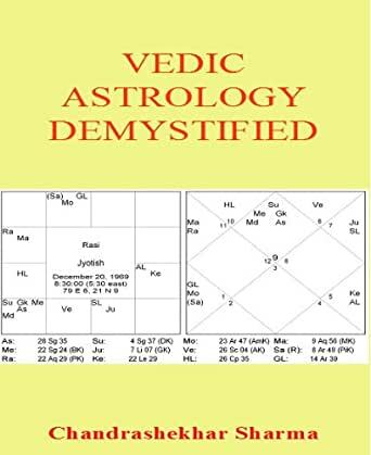 Vedic Astrology Demystified By Chandrashekhar Sharma )