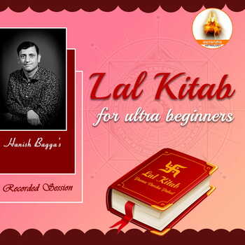 (Recordings) Lal Kitab Course for Ultra Beginners