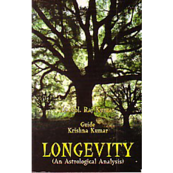 Longevity An Astrological Analysis By Lt.Col. Raj Kumar / Krishna Kumar [AP]