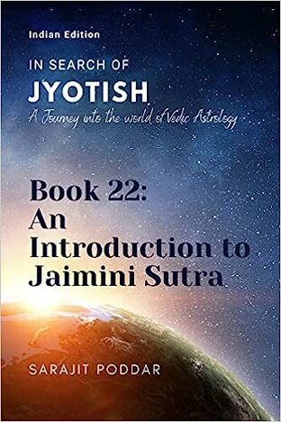 An Introduction to Jaimini SÅ«tra : A Journey into the World of Vedic Astrology