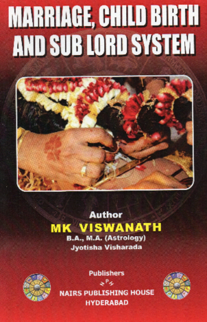 Marriage, Child Birth and Sub Lord System By M K Vishwanath [NP]