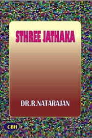 Sthree Jathaka by Dr R Natarajan [CBH]