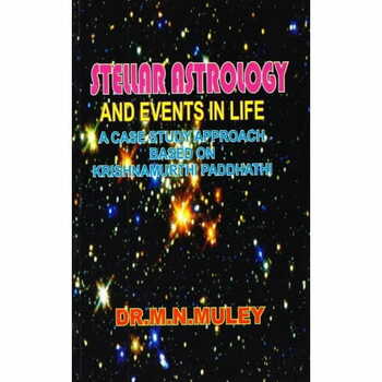 Stellar Astrology And Events In Life  by Dr. M.N. Muley [MiscP]