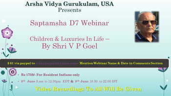 Webinar: Saptamsha [D7] By VP Goel at AVG, USA [SA]