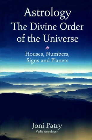 ASTROLOGY THE DIVINE ORDER OF THE UNIVERSE