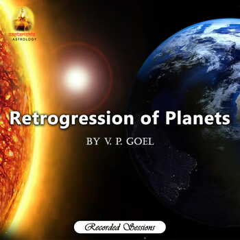 Recording: Retrogression of Planets By V. P. Goel