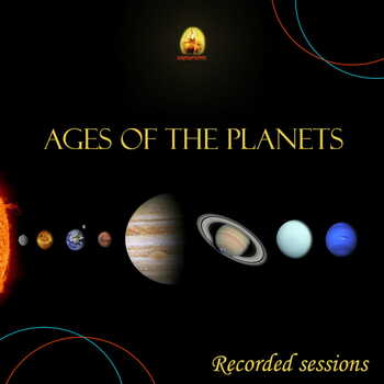 Recording: Ages of the Planets [SA]