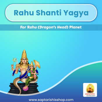 Rahu Shanti Yagya By Saptarishis Astrology