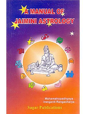 A Manual of Jaimini Astrology by Iranganti Rangacharya | Iranganti Rangacharya | Astrology Book | saptarishisshop.com