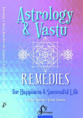 Astrology & Vastu Remedies by R. Sarma & Vishal Sharma [SA]