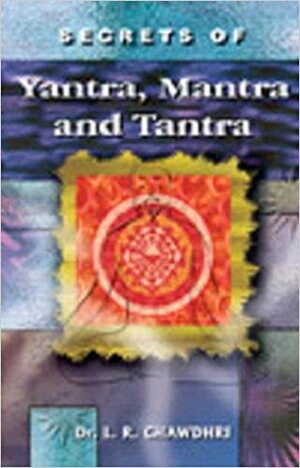 Secrets of Yantra Mantra nd Tantra