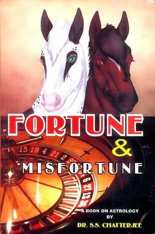 Fortune And Misfortune by  Dr. S S Chatterjee [RvP]