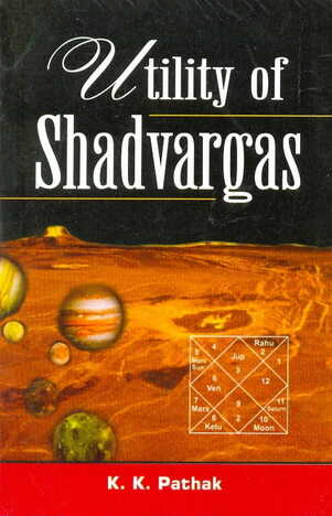 Utility Of Shadvargas by K K Pathak [AP]