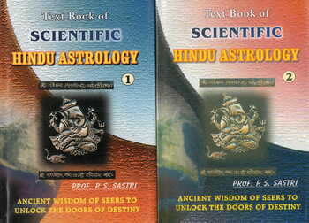 Text Book Of Hindu Scientific Astrology (Vol 1 & 2) By P S Sastri [RP]