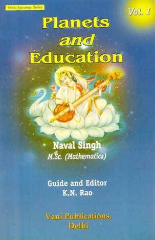 Planets & Education Vol 1 By Naval Singh Guided by KN Rao [VP]