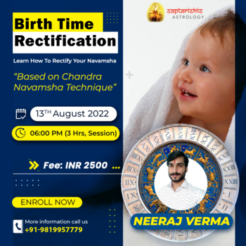 Birth Time Rectification by Neeraj Verma (Recording)