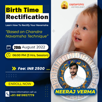 Birth Time Rectification by Neeraj Verma (Recording)