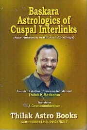 Baskara Astrologics Of Cuspal Interlinks By Thilak K Baskaran [BP]