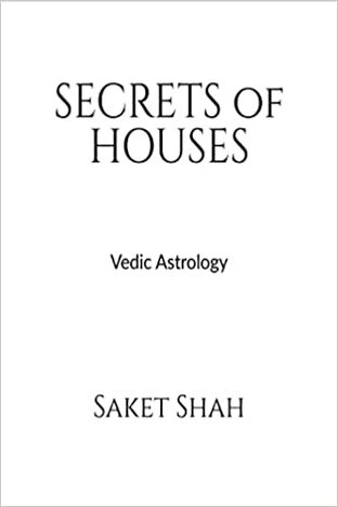 SECRETS of HOUSES : Vedic Astrology