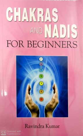 Chakras And Nadis For Beginners By Ravindra Kumar  [Stp]